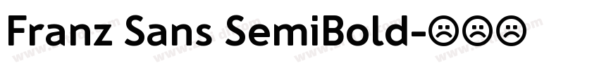 Franz Sans SemiBold字体转换